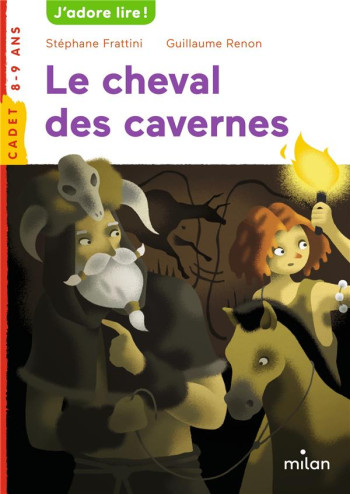 LE CHEVAL DES CAVERNES - FRATTINI/RENON - BD Kids