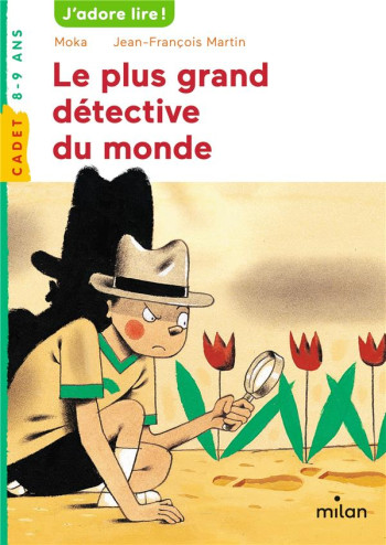 LE PLUS GRAND DETECTIVE DU MONDE - MOKA - BD Kids