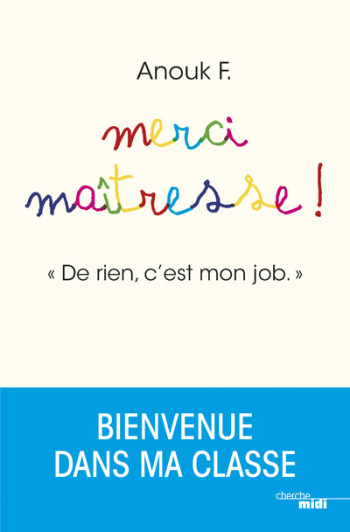 MERCI MAITRESSE ! - ANOUK F. - CHERCHE MIDI