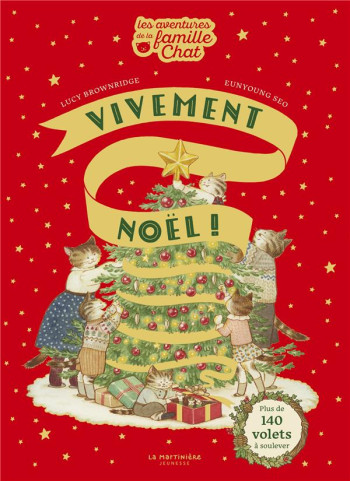 VIVEMENT NOEL ! - LES AVENTURES DE LA FAMILLE CHAT - BROWNRIDGE  LUCY  - MARTINIERE BL