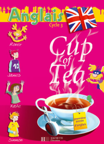 CUP OF TEA ANGLAIS CE2 - DOUBLE CD AUDIO CLASSE - ED.2006 - ALBAGNAC/BOYD - HACHETTE EDUC