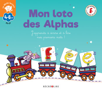 MON LOTO DES ALPHAS - LA METHODE DE LECTURE LES ALPHAS GS-CP - HUGUENIN/BILLARD - RECREALIRE