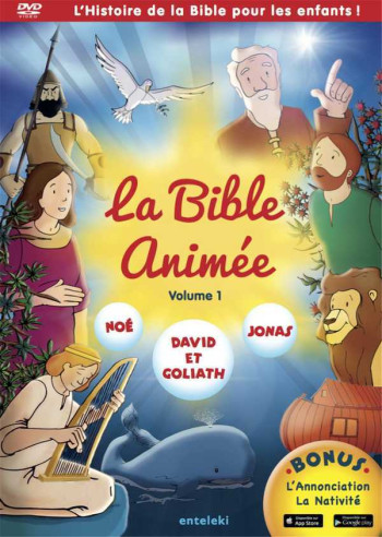 LA BIBLE ANIMEE - VOLUME 1 - NOE - DAVID ET GOLIATH - JONAS - AMBLARD/VIDOT - ENTELEKI