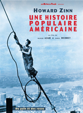 HOWARD ZINN,UNE HISTOIRE POPULAIRE AMERICAI NE - AZAM/MERMET - MUTINS PANGEE