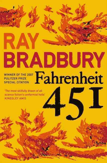 FAHRENHEIT 451 - BRADBURY, RAY - HARPER VOYAGER FAHRENHEIT 451 - BRADBURY, RAY - HARPER VOYAGER