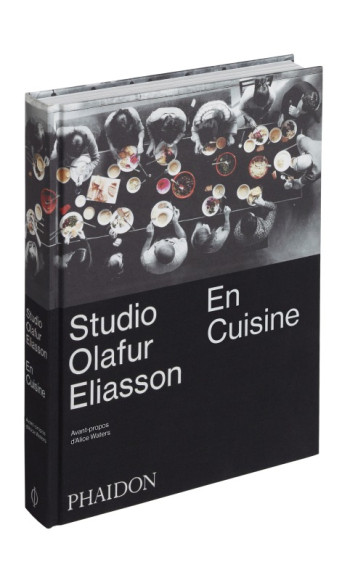 STUDIO OLAFUR ELIASSON EN CUISINE - ELIASSON OLAFUR - PHAIDON FRANCE