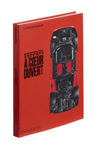 FERRARI A COEUR OUVERT - NAHUM ANDREW - PHAIDON FRANCE