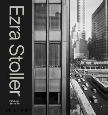 EZRA STOLLER - A PHOTOGRAPHIC HISTORY OF MO DERN AMERICAN ARCHITECTURE - SERRAINO PIERLUIGI - PHAIDON PRESS