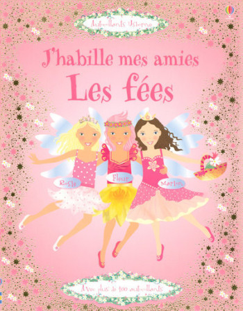 J'HABILLE MES FEES - PRATT/BAGGOTT - USBORNE