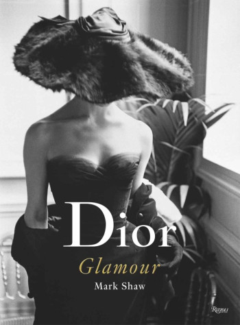 DIOR GLAMOUR - SHAW MARK - RIZZOLI FR