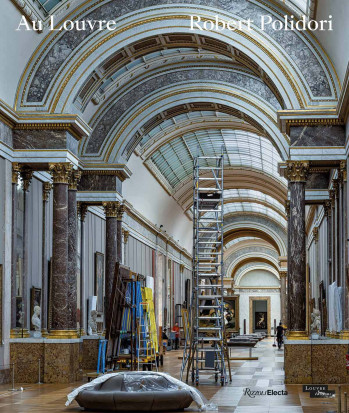 AU LOUVRE. ROBERT POLIDORI - POLIDORI ROBERT /  A - RIZZOLI FR