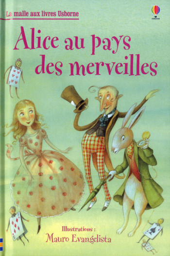 ALICE AU PAYS DES MERVEILLES - LA MALLE AUX LIVRES - CARROLL/SIMS - USBORNE