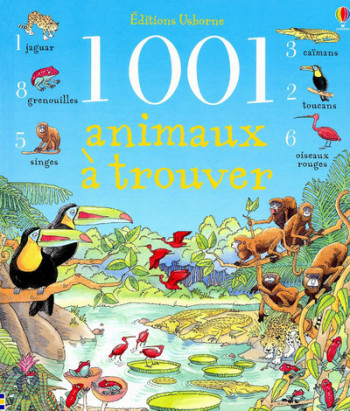 1001 ANIMAUX A TROUVER - BROCKLEHURST/GOWER - USBORNE