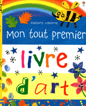 MON TOUT PREMIER LIVRE D'ART - DICKINS/COURTAULD - USBORNE