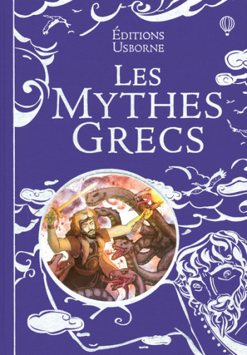 LES MYTHES GRECS - MILBOURNE/STOWELL - USBORNE