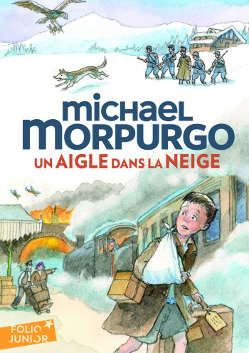 UN AIGLE DANS LA NEIGE - MORPURGO/FOREMAN - GALLIMARD JEUNE