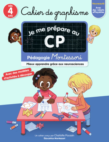 JE ME PREPARE AU CP - CAHIER DE GRAPHISME - PEDAGOGIE MONTESSORI - POUSSIN/RISTORD - PERE CASTOR