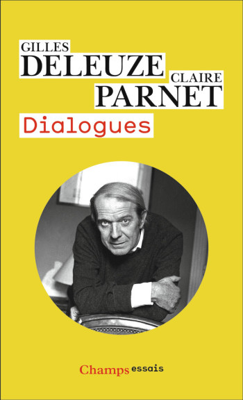 DIALOGUES - PARNET/DELEUZE - FLAMMARION