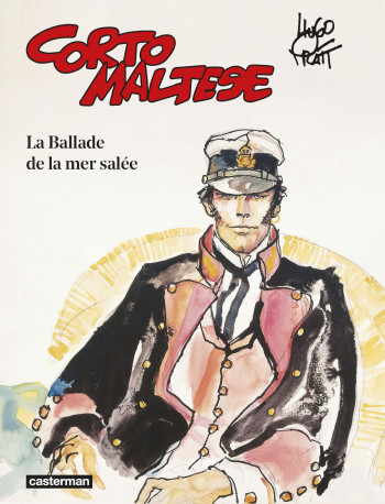 CORTO MALTESE - ÉDITION COULEURS 1 LA BALLADE DE LA MER SALÉE - PRATT HUGO - CASTERMAN