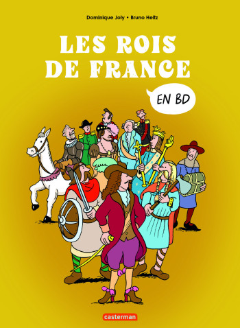 L'HISTOIRE DE FRANCE EN BD - LES ROIS DE FRANCE - COMPILATION - JOLY/HEITZ - CASTERMAN