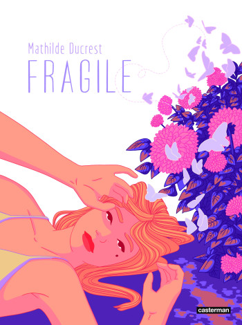 FRAGILE - DUCREST - CASTERMAN