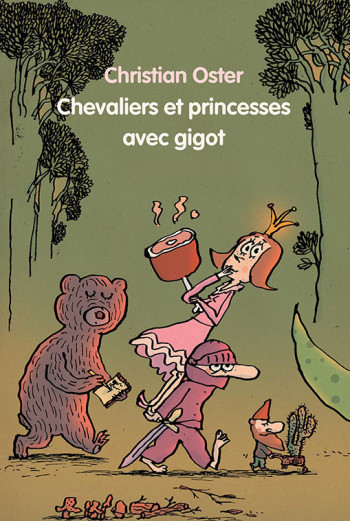 CHEVALIERS ET PRINCESSES AVEC GIGOT - OSTER CHRISTIAN - EDL