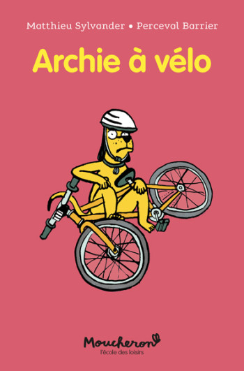 ARCHIE A VELO - BARRIER/SYLVANDER - EDL