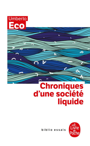 CHRONIQUES D'UNE SOCIETE LIQUIDE - ECO UMBERTO - LGF