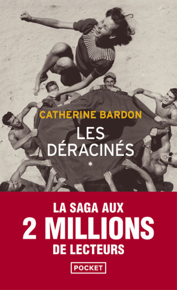 LES DÉRACINÉS - BARDON CATHERINE - POCKET