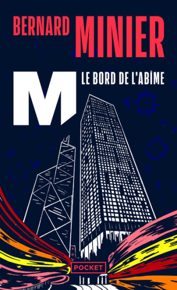 M, LE BORD DE L'ABIME - MINIER BERNARD - POCKET