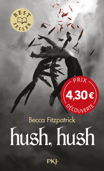 HUSH, HUSH - OFFRE DECOUVERTE - FITZPATRICK BECCA - POCKET JEUNESSE