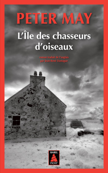 L'ILE DES CHASSEURS D'OISEAUX - MAY PETER - ACTES SUD