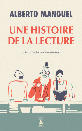 UNE HISTOIRE DE LA LECTURE - MANGUEL ALBERTO - ACTES SUD