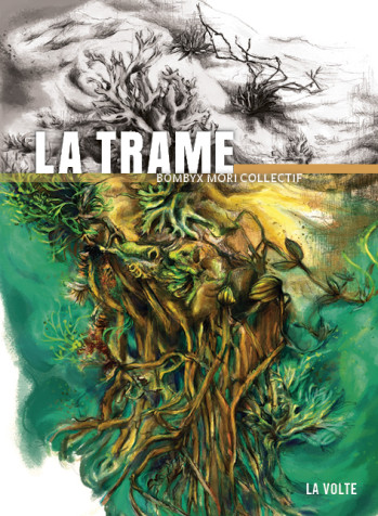 LA TRAME - BOMBYX MORI COLLECTI - VOLTE