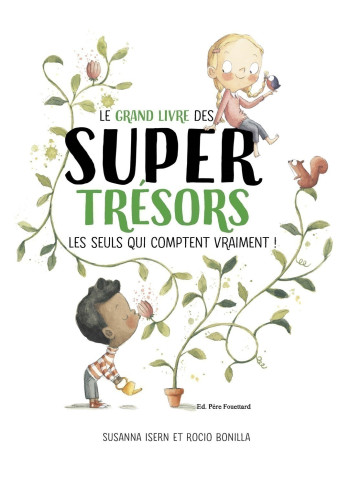 LE GRAND LIVRE DES SUPERTRÉSORS - ISERN SUSANNA - PERE FOUETTARD