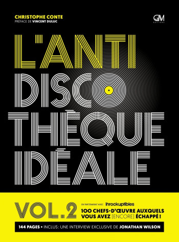 L'ANTIDISCOTHEQUE IDEALE VOL.2 - CONTE CHRISTOPHE - GM EDITIONS