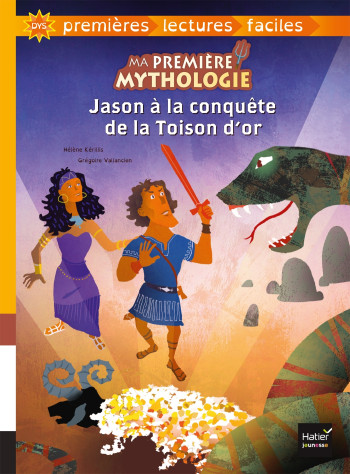 MA PREMIERE MYTHOLOGIE - T05 - MA PREMIERE MYTHOLOGIE - JASON A LA CONQUETE DE LA TOISON D'OR ADAPTE - KERILLIS/VALLANCIEN - HATIER JEUNESSE