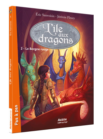 L'ILE AUX DRAGONS - TOME 2 - LE BORGNE ROUGE - SANVOISIN/FLEURY - AUZOU