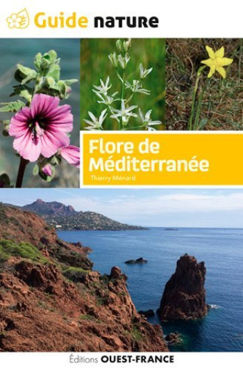 FLORE DE MEDITERRANNEE - MENARD THIERRY - OUEST FRANCE