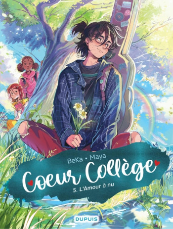 COEUR COLLÈGE - TOME 5 - L'AMOUR À NU - BEKA - DUPUIS