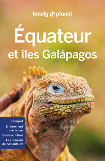 EQUATEUR ET ILES GALAPAGOS 6ED - LONELY PLANET - LONELY PLANET