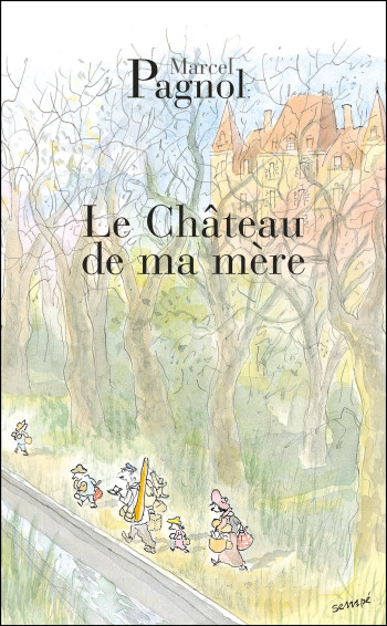 LE CHATEAU DE MA MERE - PAGNOL-M - GRASSET