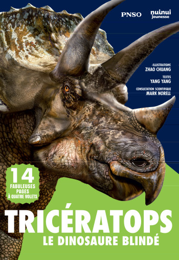 TRICERATOPS - LE DINOSAURE BLINDE - YANG/CHUANG - NUINUI JEUNESSE