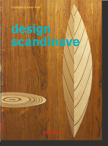 SCANDINAVIAN DESIGN. 40TH ED - FIELL C & P. - TASCHEN