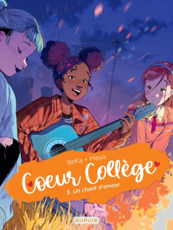 COEUR COLLEGE - TOME 3 - UN CHANT D'AMOUR - BEKA/MAYA - DUPUIS