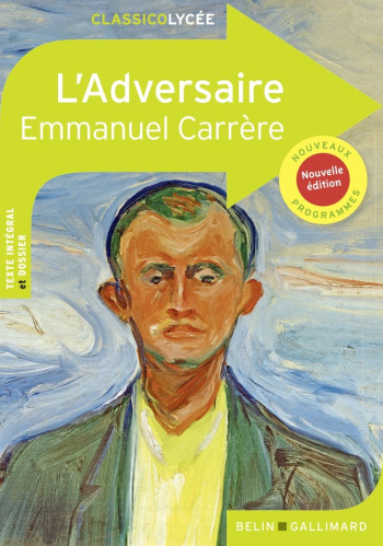 L'ADVERSAIRE - CARRERE EMMANUEL - BELIN EDUCATION