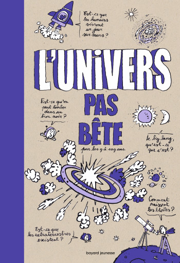 L'UNIVERS PAS BÊTE - FICHOU BERTRAND - BAYARD JEUNESSE