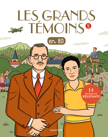 LES GRANDS TEMOINS EN BD , TOME 05 - BOULET GWENAELLE - BAYARD SOLEIL