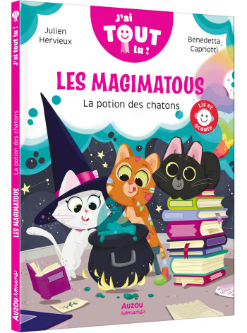 LES MAGIMATOUS    - LA POTION DES CHATONS - HERVIEUX/CAPRIOTTI - AUZOU