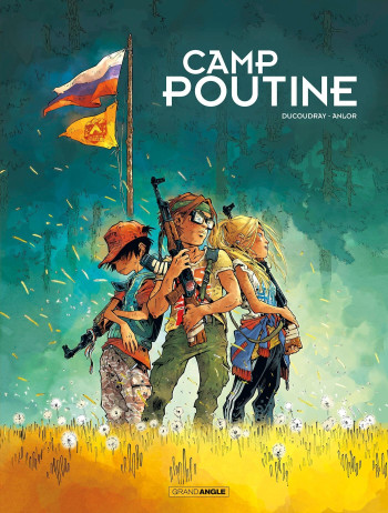 CAMP POUTINE - T01 - CAMP POUTINE - VOL. 01/2 - PRIX DECOUVERTE - EDITION LIMITEE - DUCOUDRAY/ANLOR - BAMBOO